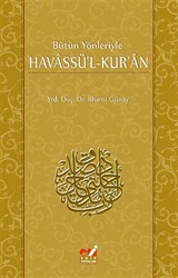 Bütün Yönleriyle Havassü'l-Kur'an