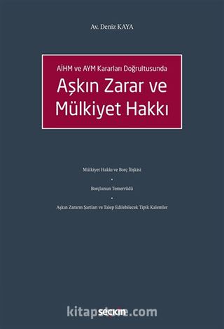 Aşkın Zarar ve Mülkiyet Hakkı