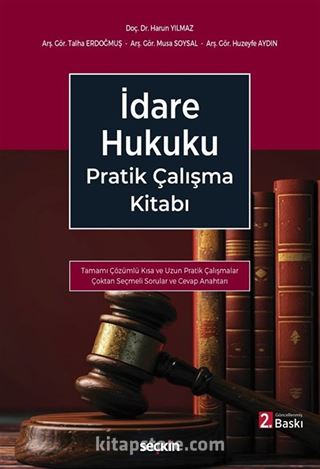 İdare Hukuku Pratik Çalışma Kitabı