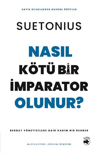 Nasıl Kötü Bir İmparator Olunur?