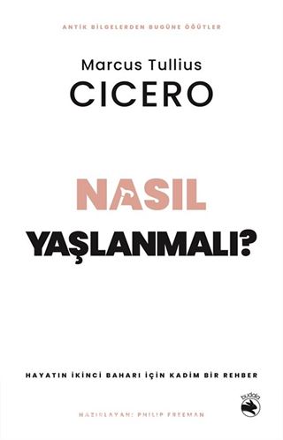 Nasıl Yaşlanmalı?