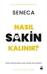 Nasıl Sakin Kalınır?