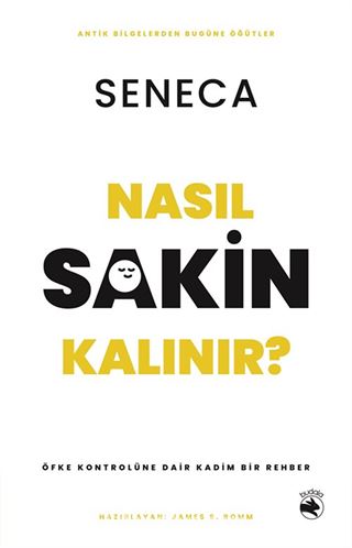 Nasıl Sakin Kalınır?