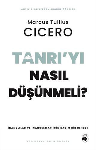 Tanrı'yı Nasıl Düşünmeli?