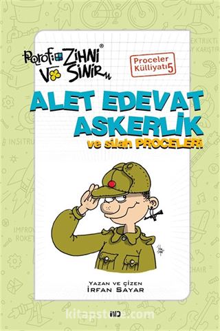 Alet Edevat Askerlik ve Silah Proceleri