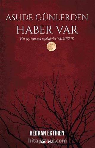 Asude Günlerden Haber Var