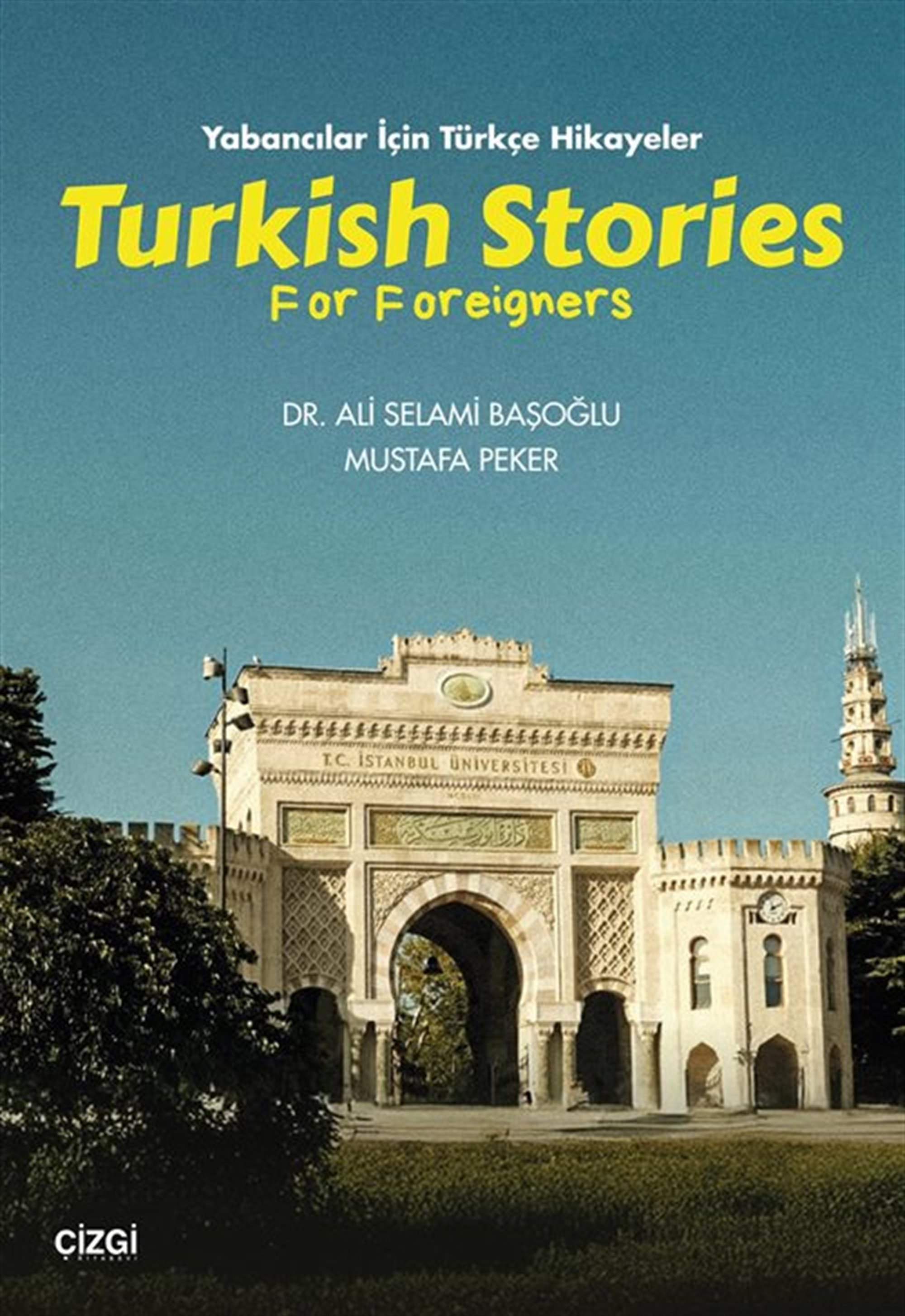 Yabancılar için Türkçe Hikayeler
