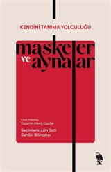 Maskeler ve Aynalar