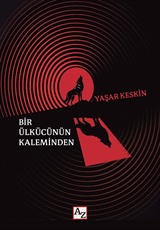 Bir Ülkücünün Kaleminden