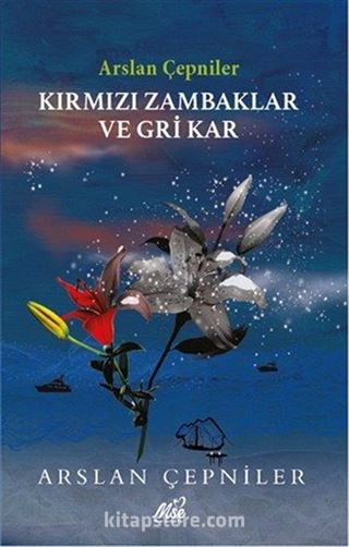 Kırmızı Zambaklar ve Gri Kar