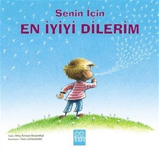 Senin İçin En İyiyi Dilerim