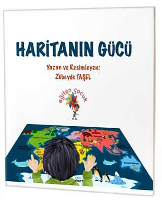 Haritanın Gücü / Özel Gereksinimli Çocuklar İçin Hikayeler