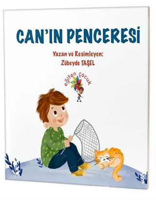 Can'ın Penceresi / Özel Gereksinimli Çocuklar İçin Hikayeler