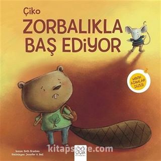 Çiko Zorbalıkla Baş Ediyor