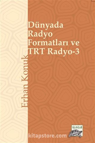 Dünyada Radyo Formatları ve TRT Radyo 3