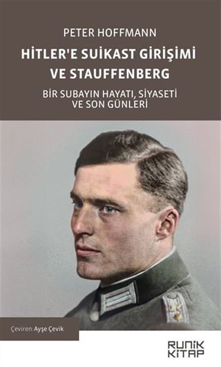 Hitler'e Suikast Girişimi ve Stauffenberg