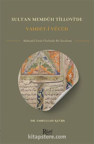 Sultan Memduh Tillovi'de Vahdet'i Vücud
