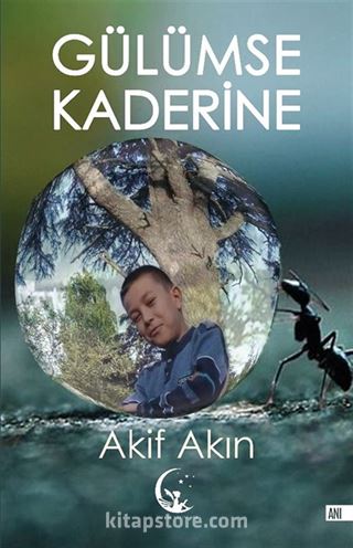 Gülümse Kaderine