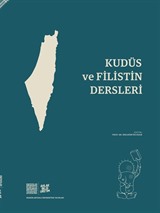 Kudüs ve Filistin Dersleri