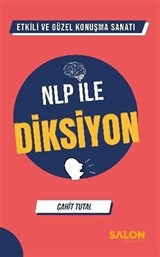 Etkili ve Güzel Konuşma Sanatı