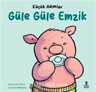 Küçük Adımlar / Güle Güle Emzik