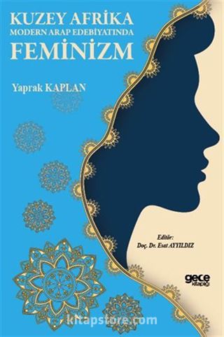 Kuzey Afrika Modern Arap Edebiyatında Feminizm
