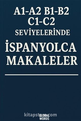 A1-A2 B1-B2 C1-C2 Seviyelerinde İspanyolca Makaleler
