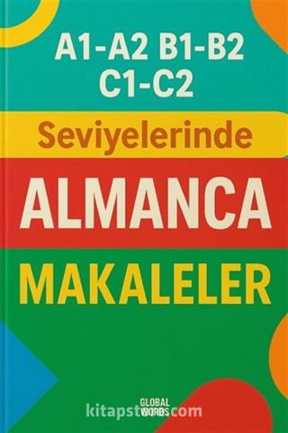 A1-A2 B1-B2 C1-C2 Seviyelerinde Almanca Makaleler