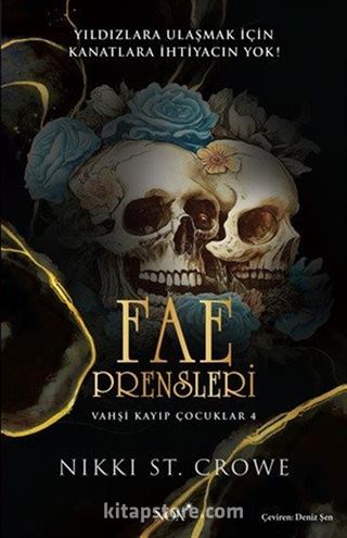 Fae Prensleri / Vahşi Kayıp Çocuklar 4