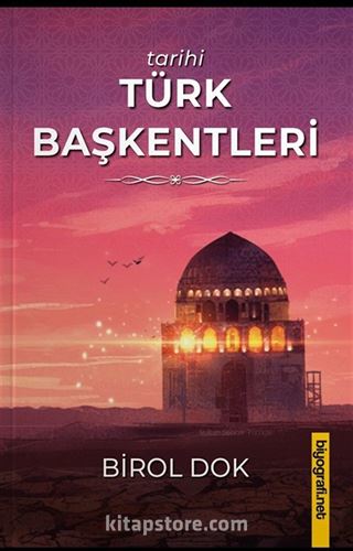Tarihi Türk Başkentleri