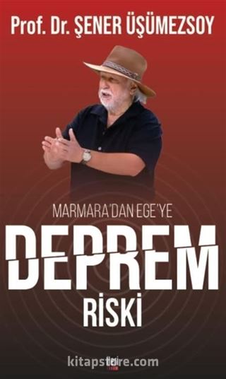Marmara'dan Ege'ye Deprem Riski