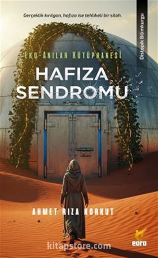 Hafıza Sendromu / Eko-Anılar Kütüphanesi 1