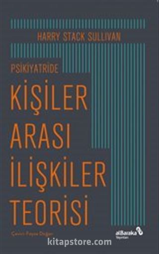 Psikiyatride Kişiler Arası İlişkiler Teorisi