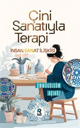 Çini Sanatıyla Terapi