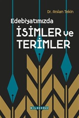 Edebiyatımızda İsimler ve Terimler