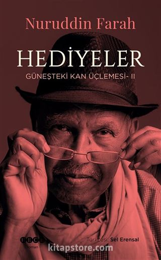 Hediyeler / Güneşteki Kan Üçlemesi II