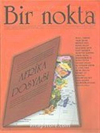 Bir Nokta/Aylık Edebiyat Dergisi/Yıl: 5/Sayı: 46/Kasım 2005