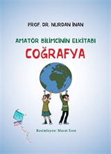 Coğrafya / Amatör Bilimcinin Elkitabı