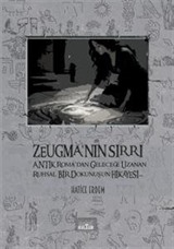 Zeugma'nın Sırrı