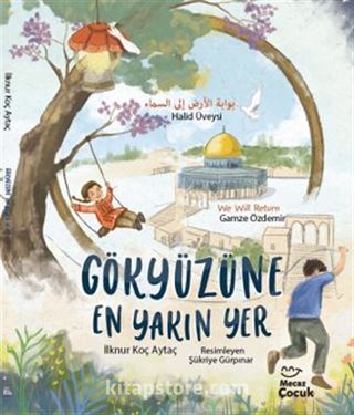 Gökyüzüne En Yakın Yer