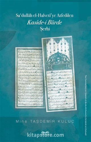 Sa'dullah el-Halvetî'ye Atfedilen Kasîde-i Bürde Şerhi