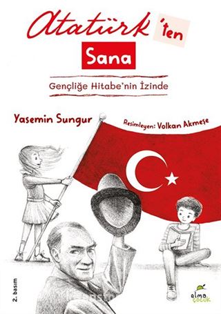 Atatürk'ten Sana Gençliğe Hitabe'nin İzinde