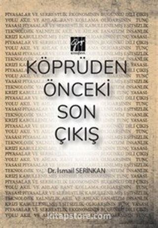 Köprüden Önceki Son Çıkış