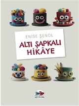 Altı Şapkalı Hikaye