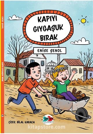 Kapıyı Gıygaşuk Bırak