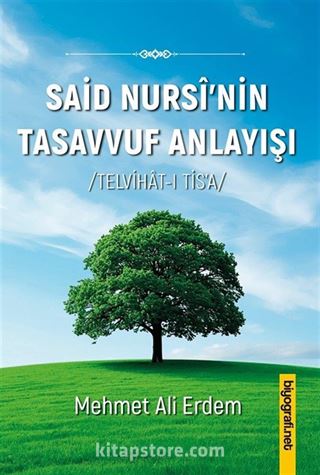 Said Nursi'nin Tasavvuf Anlayışı