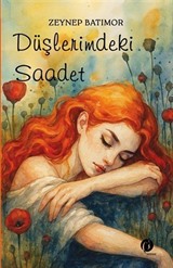 Düşlerimdeki Saadet