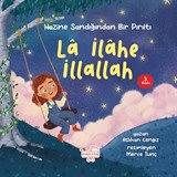 La İlahe İllallah / Hazine Sandığından Bir Pırıltı