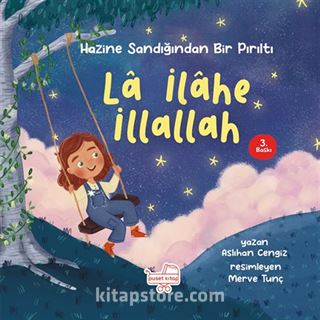 La İlahe İllallah / Hazine Sandığından Bir Pırıltı