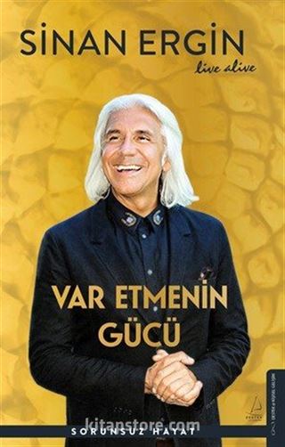 Var Etmenin Gücü